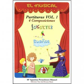Juguetes y sueños: el musical, partituras