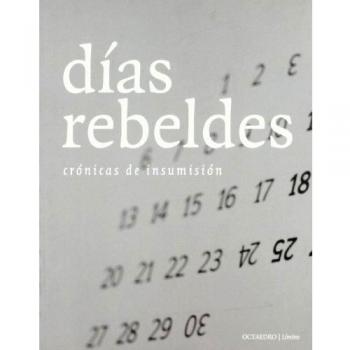 Das rebeldes: Crónicas de insumisión: 20
