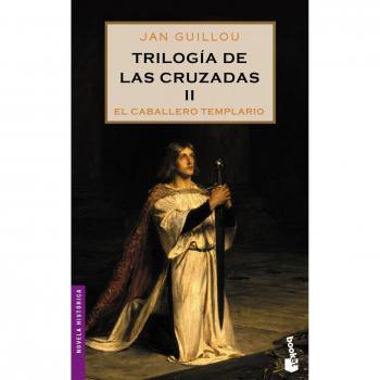 Trilogía de las Cruzadas II. El caballero templario: El caballero templario