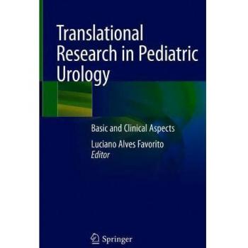Translational Research in Pediatric Urology: Basic and Clinical Aspects