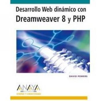 Desarrollo Web dinámico con Dreamweaver 8 y PHP