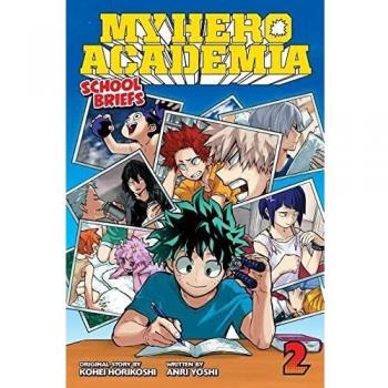 My Hero Academia: School Briefs, Vol. 2 - Training Camp (Light Novel & MP3 Download)