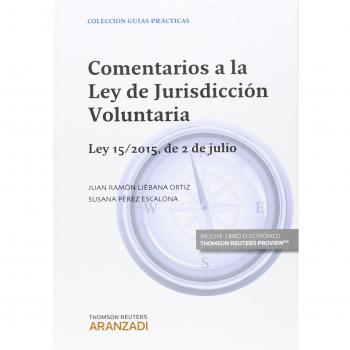 Comentarios a la Ley de Jurisdicción Voluntaria