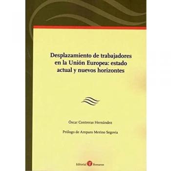 DESPLAZAMIENTO DE TRABAJADORES EN LA UNION EUROPEA: