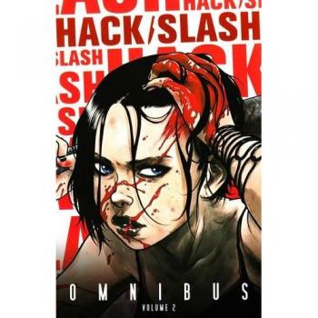 Hack/Slash Omnibus Volume 2