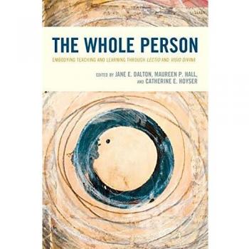 Libro La Persona Completa: Incorporando la Enseñanza y el Aprendizaje a través de Lectio y Visio Divina