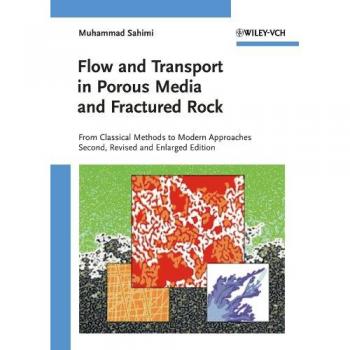 Advanced Flow and Transport Analysis in Porous Media and Fractured Rock: Classical to Modern Techniques
