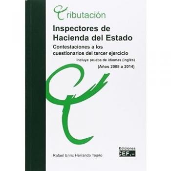 Inspectores de Hacienda del Estado. Contestaciones a los cuestionarios del tercer ejercicio