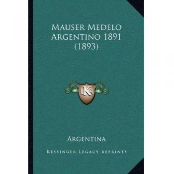 Mauser Medelo Argentino 1891