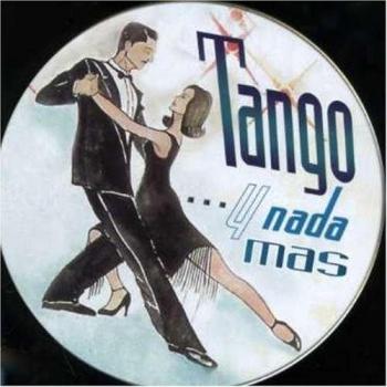 Tango y nada mas CD