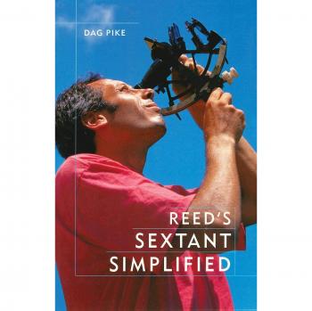 Reed's Simplified Nautical Sextant Guide by Dag Pike