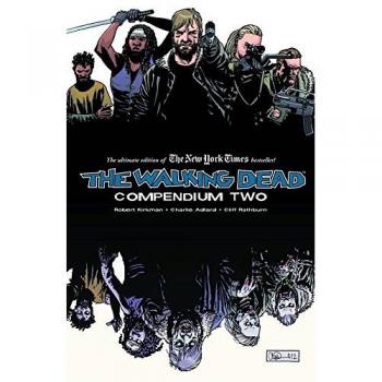 The Walking Dead Compendium Volume 2: 02