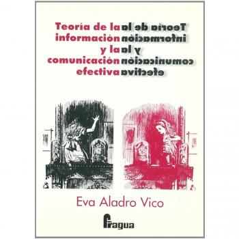 TEORIA INFORMACION Y COMUNICACION EFECTIVA