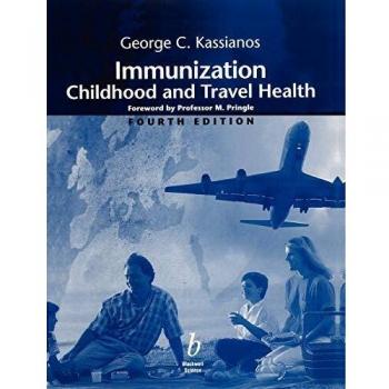 Immunization Handbook: Childhood and Travel Health Essentials (4th Edition)