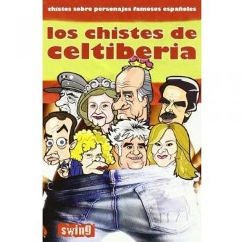 Chistes de celtiberia, los: Los has visto subidos a un escenario, en un estrado frente a miles de personas, discutiendo a gritos, huyendo de los ... de infancia en horario de máxima audiencia.