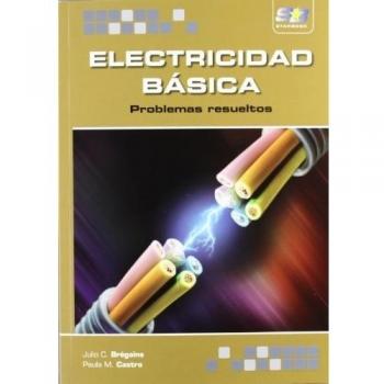 Electricidad Básica. Problemas resueltos