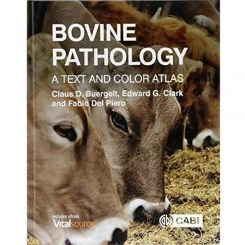 Bovine Pathology: A Text and Color Atlas