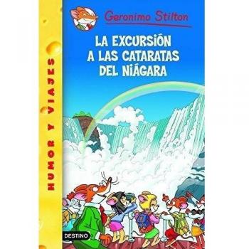 La excursión a las cataratas del Niágara: Geronimo Stilton 46 - Elisabetta Dami