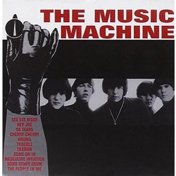 Very Best of The Music Machine - Turn On