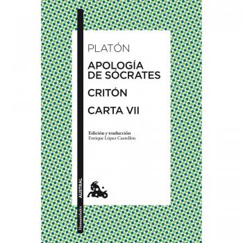 Apología de Sócrates / Critón / Carta VII - Aa.vv