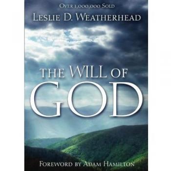 The Will of God