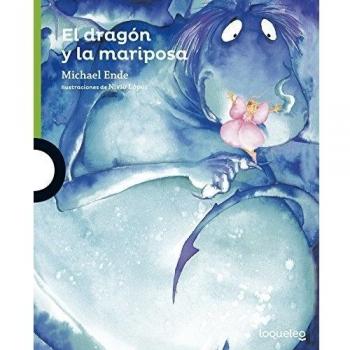 El dragón y la mariposa - Michael Ende