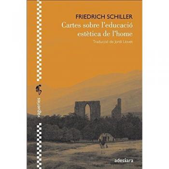 Cartes sobre l'educació estètica de l'home: 20 - Friedrich Schiller