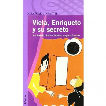 VIELA, ENRIQUETO Y SU SECRETO