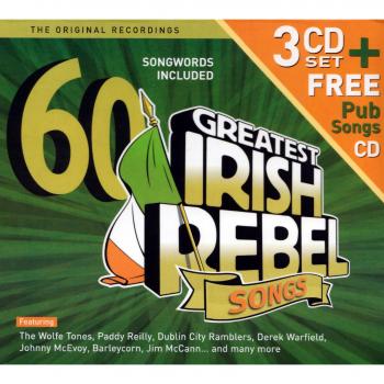 60 Greatest Irish Rebel Songs