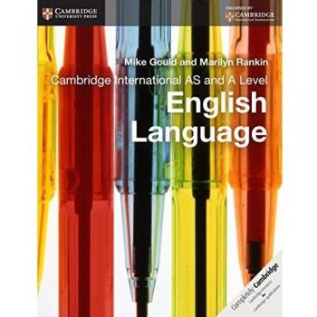 Libro de Texto Cambridge Internacional AS y A Level de Lengua Inglesa - Curso por Jeffrey Steve