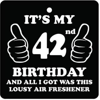 Ambientador De Coche 42ND BIRTHDAY LOUSY
