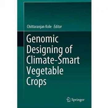 Genomic Designing of Climate-Smart Vegetable Crops