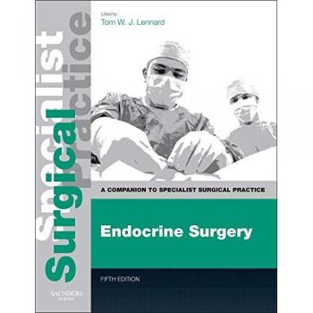 Endocrine Surgery - Print and E-Book: A Companion to Specialist Surgical Practice, 5e