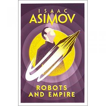 Robots y Imperio - Isaac Asimov - Libro de Ciencia Ficción