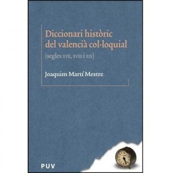 Diccionari històric del valencià col·loquial: Segles XVII, XVIII i XIX: 29