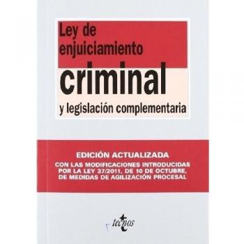 Ley de Enjuiciamiento Criminal: y legislación complementaria