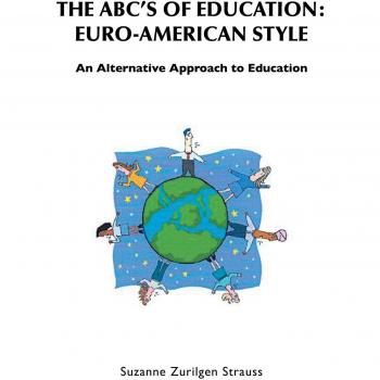 Abecedario de la Educación: Estilo Euro-Americano - Enfoque Alternativo en Formato Tapa Blanda