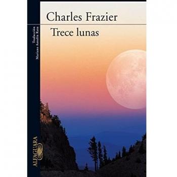 Trece lunas - Frazier Charles