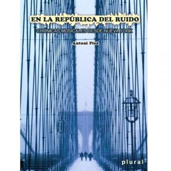 En la república del ruido
