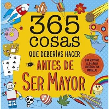 365 cosas que deberías hacer antes de ser mayor (geoPlaneta Kids
