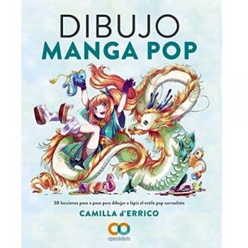 Dibujo Manga Pop: 30 lecciones paso a paso para dibujar a lápiz al estilo pop surrealista