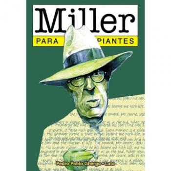 HENRY MILLER PARA PRINCIPIANTES