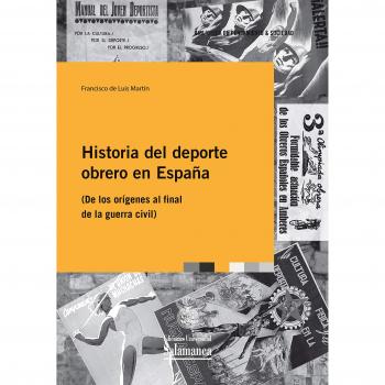 Historia Del Deporte obrero En España.