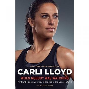 When Nobody Was Watching: My Journey to Soccer Success - Inspirational Sports Biography