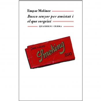 Busco senyor per amistat i el que sorgeixi - Empar Moliner