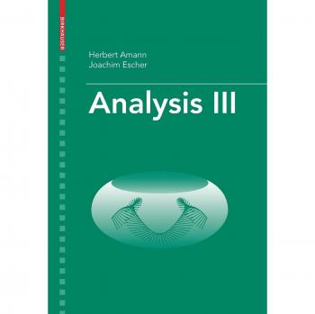 Joachim Escher: Advanced Mathematical Analysis III (Paperback)