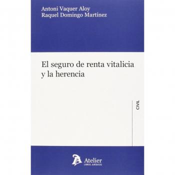 El Seguro De Renta Vitalicia Y La Herencia