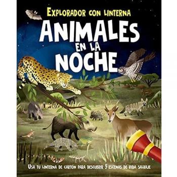 Animales en la noche + linterna: Explorador con linterna