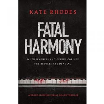 Fatal Harmony: a heart-stopping serial killer thriller