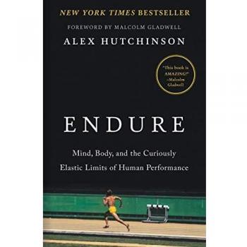 Endure: Exploring Human Performance and Resilience (Hardcover)
